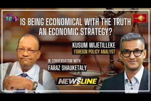 Newsline - Is being economical with the truth an economic strategy? - Kusum Wijetilleke - 2022.10.06