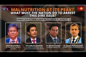 Face the Nation TV1: Malnutrition at its peak? What must SL do to arrest the situation - 2022.10.10