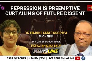 Repression is preemptive curtailing of future dissent - MP Harini Amarasuriya - News Line