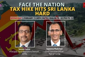 Face the Nation - Tax hike hits Sri Lanka hard - 202302.01