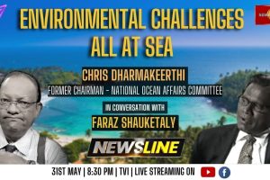 Newsline - Chris Dharmakeerthi - Environmental Challenges, all at sea - 2023.05.31