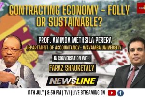 Newsline - Contracting Economy - Folly or sustainable? - Prof. Aminda Methsila Perera - 2023.07.14
