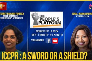 TPP - Attorney Bhavani Fonseka - ICCPR : A sword or a shield? - 2023.10.31
