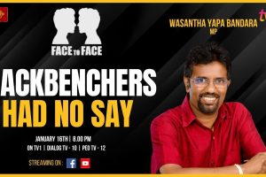 Face to Face | Wasantha Yapa Bandara | Backbenchers had no say - 2024.01.16