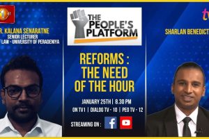 The People’s Platform | Dr. Kalana Senaratne | Reforms : Theneed of the hour - 2024.01.25