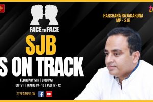 Face to Face - Harshana Rajakaruna - SJB is on track - 2024.02.05