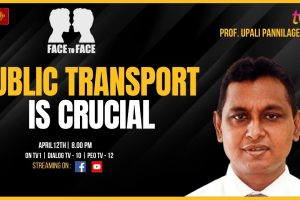 Face to Face | Prof. Upali Pannilage | Public Transport is Crucial - 2024.04.12