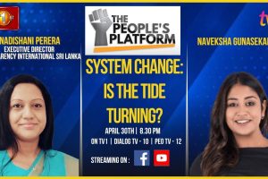 The People's Platform | Nadishani Perera | System Change: Is The Tide Turning?