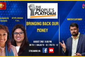 Bringing Back Our Money! Sankhitha Gunaratne, Verité Research, & Nethmi Jinadasa,