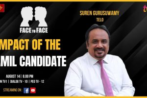 Impact of the Tamil Candidate. Suren Gurusuwamy TELO on Face To Face. August 14 at 8 pm