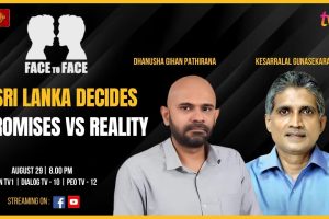 Sri Lanka Decides. Promises vs Reality. Dhanusha Gihan Pathirana & Kesarralal Gunasekera