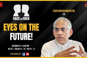 Eyes On The Future! Eran Wickramaratne SJB on FACE TO FACE. Monday October 21st at 8 p.m.