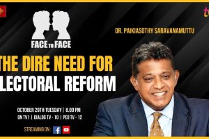 The Dire Need For Electoral Reform. Dr. Paikiasothy Saravanamuttu on Face To Face