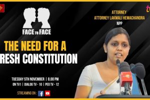 The need for a fresh constitution. Attorney Lakmali Hemachandra NPP on Face To Face