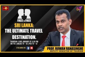 Sri Lanka: The Ultimate Travel Destination. Prof. Ruwan Ranasinghe on Face To Face