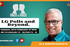 LG Polls and Beyond. M. Sumanthiran PC on Face To Face - 2025.02.18
