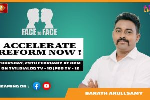 Accelerate Reforms Now! Barath Arullsamy on Face To Face - 2025.05.29