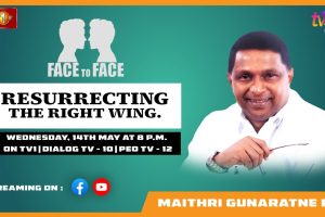 Resurrecting The Right Wing. Maithri Gunaratne PC on Face To Face - 2025.05.14