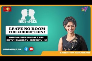 Leave No Room For Corruption! Sankhitha Gunaratne on Face To Face - 2025.06.16