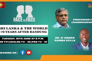 Sri Lanka & The World - 70 Years After Bandung.