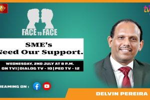 SMEs Need Our Support. Delvin Pereira on Face To Face - 2025.07.02