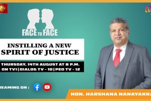 Instilling A New Spirit of Justice. Hon. Harshana Nanayakkara, Minister of Justice