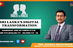 Sri Lanka's Digital Transformation. Hon. Eranga Weeraratne Deputy Minister of Digital Economy