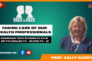 Taking Care Of Our Health Professionals. Prof. Sally Hardy on Face To Face