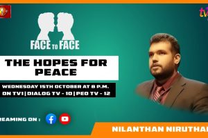 The Hopes For Peace. Nilanthan Niruthan on Face To Face - 2025.10.15