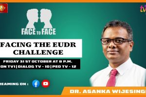 Facing The EUDR Challenge. Dr. Asanka Wijesinghe on Face To Face - 2025.10.31