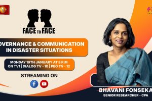 Governance & Communication in Disaster Situations. Bhavani Fonseka, Senior Researcher - CPA,