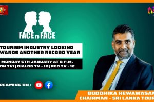 Tourism Industry Looking Toward Another Record Year. Buddhika Hewawasam on Face To Face