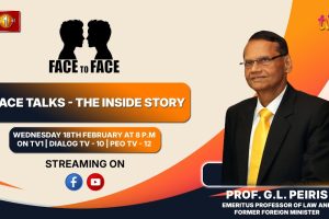 The Inside Story. Prof. G.L. Peiris on Face To Face - 2026.02.18