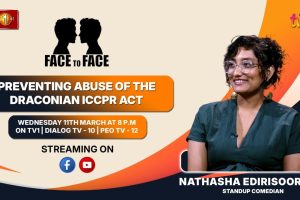 Preventing Abuse of the Draconian ICCPR Act. Nathasha Edirisooriya on Face To Face