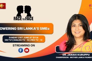 Powering Sri Lanka's SMEs. Dr. Janaki Kuruppu on Face To Face